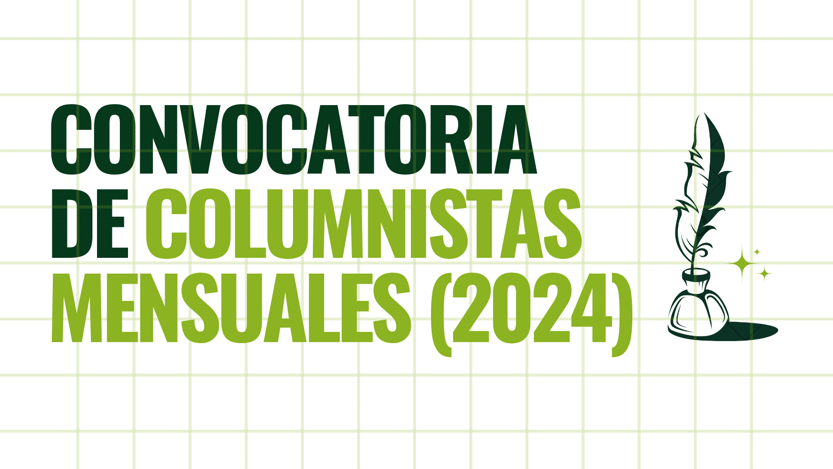 Convocatoria de columnistas mensuales (2024) Blog Revista Derecho del